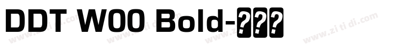 DDT W00 Bold字体转换